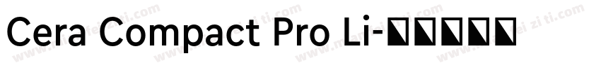 Cera Compact Pro Li字体转换